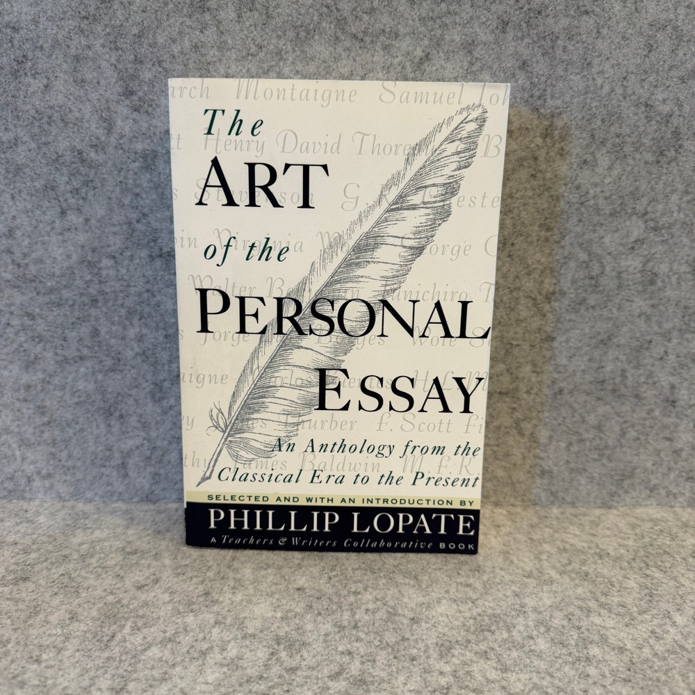 The Art of the Personal Essay: An Anthology from the Classical Era to Present